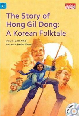 The Queer Tale of Hong Gildong: A Journey Through Korean Folklore and Social Commentary