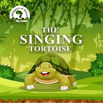  The Singing Tortoise - A Folktale Whispering Secrets of Greed and Transformation!